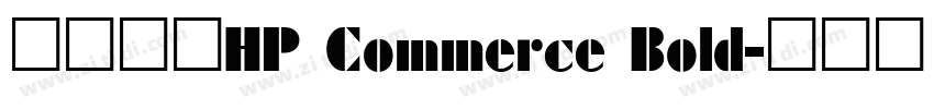 字体名称HP Commerce Bold字体转换